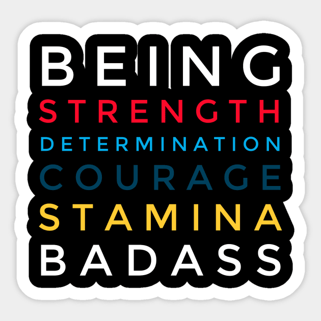 Strength Determination Courage Stamina Sticker by studiokrk